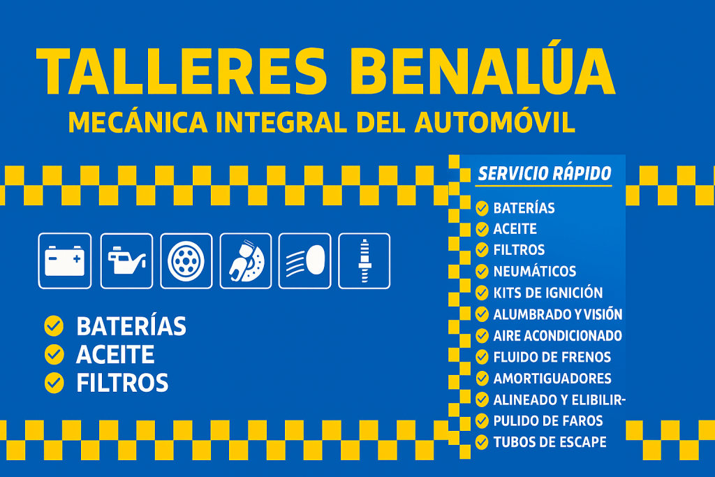 Talleres Benalúa: el mejor taller mecánico en Alicante para tu coche